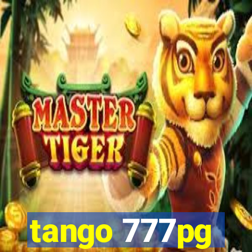 tango 777pg